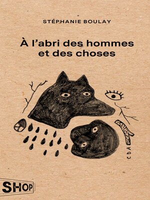 À l'abri des hommes et des choses - ebook